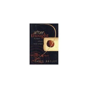 After Thought: The Computer Challenge To Human Intelligence (Hardcover)